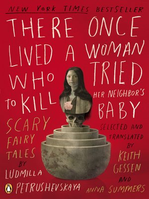cover image of There Once Lived a Woman Who Tried to Kill Her Neighbor's Baby